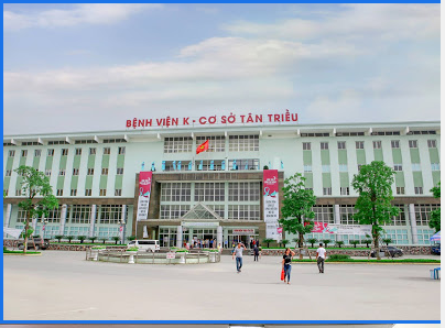 Bệnh viện K - Cơ sở Tân Triều